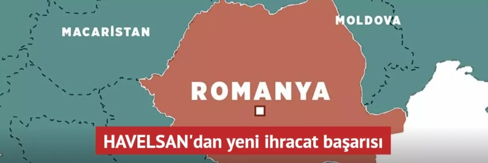 HAVELSAN, Romanya İçişleri Bakanlığına