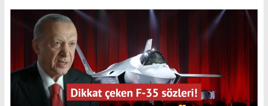 Başkan Erdoğan'dan F-35'lerle ilgili